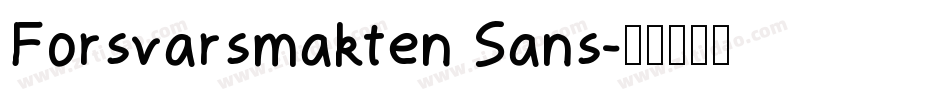 Forsvarsmakten Sans字体转换